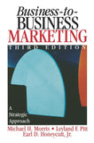 Business-To-Business Marketing: A Strategic Approach (Hardcover) - Premium Desktop Organizers from Dr Michael H Morris; Leyland Pitt; Earl Dwight Honeycutt - Just $219.99! Shop now at Kis'like