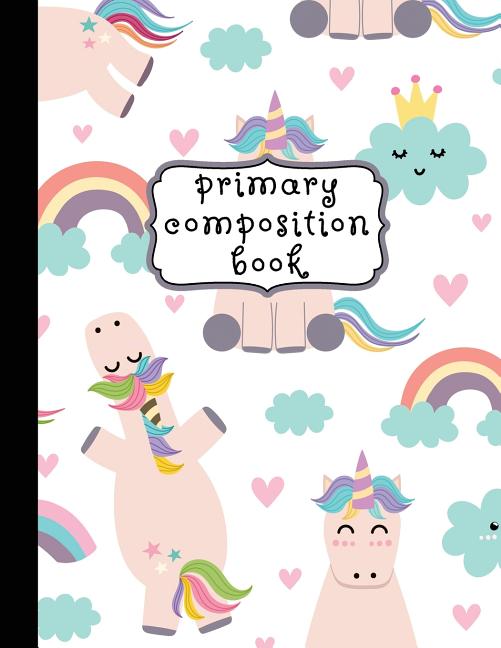Unicorn Primary Composition Notebook K-2, Unicorn Notebook for Girls, Primary Composition Books, Handwriting Notebook (Top Line, Dotted Mid-Line, Baseline) for Kindergarten, 1st & 2nd Grades, 8.5